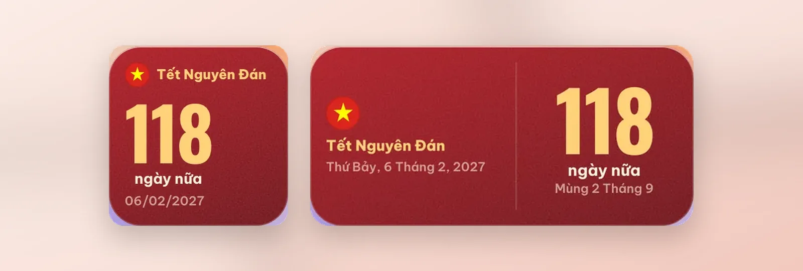 Widget Đếm ngược Tết cỡ Nhỏ và cỡ Vừa trên nền đỏ, còn 118 ngày nữa đến Tết Nguyên Đán thứ Bảy 6 tháng 2 năm 2027