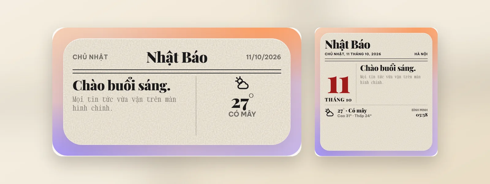 Widget Nhật báo cỡ Vừa và cỡ Lớn: tiêu đề kiểu báo in, lời chào buổi sáng, ngày tháng và thời tiết